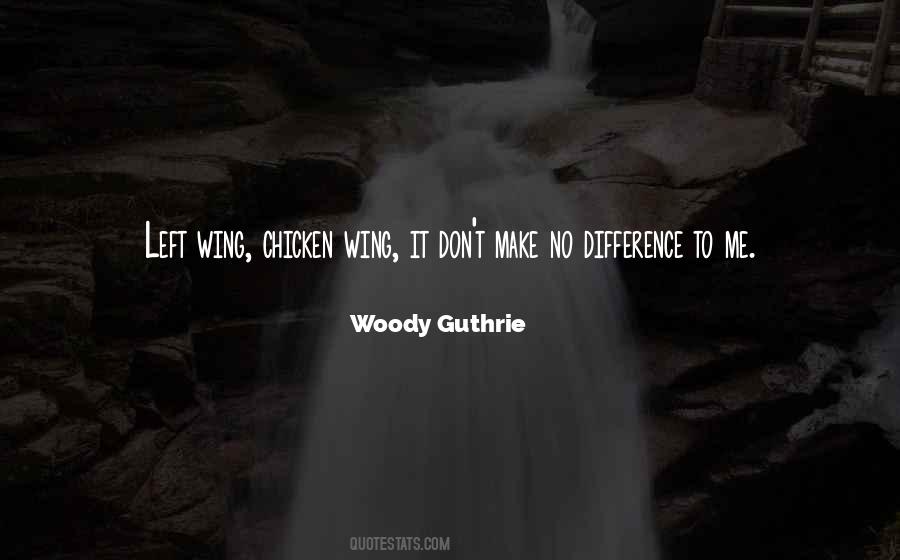 Make No Difference Quotes #19845