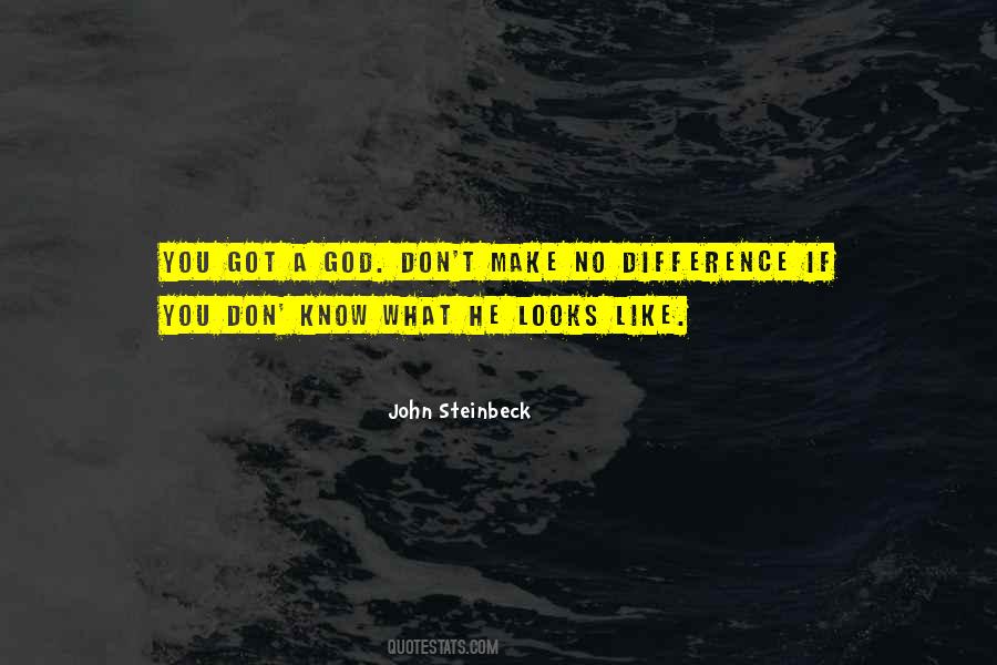 Make No Difference Quotes #957514