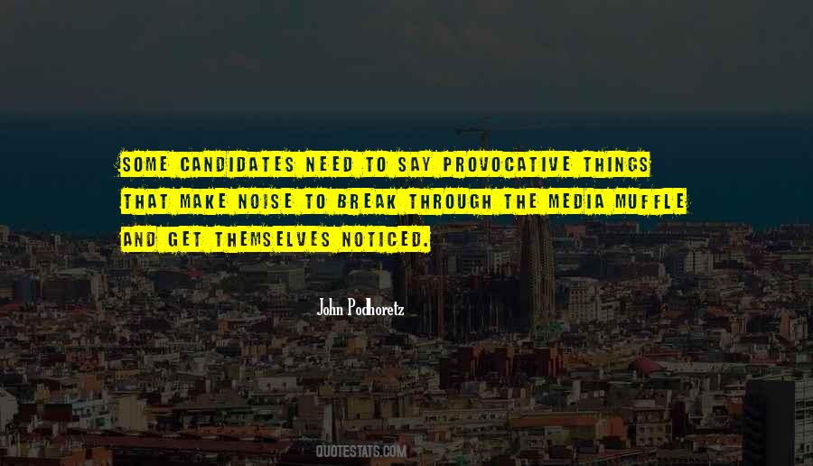Make Noise Quotes #1247848
