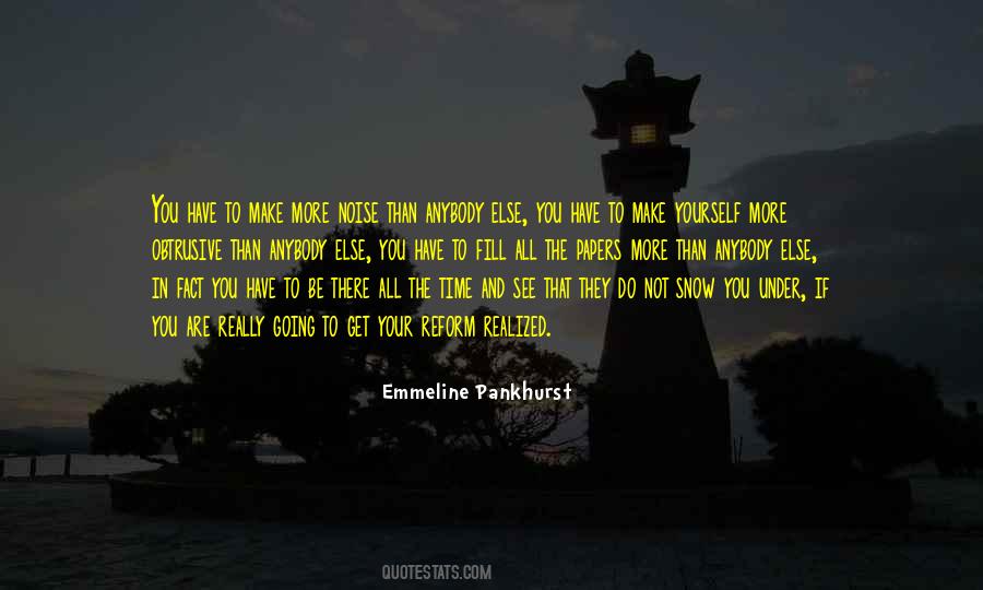 Make Noise Quotes #127182