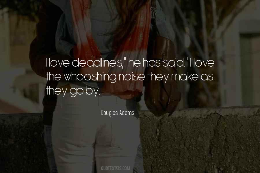 Make Noise Quotes #383469