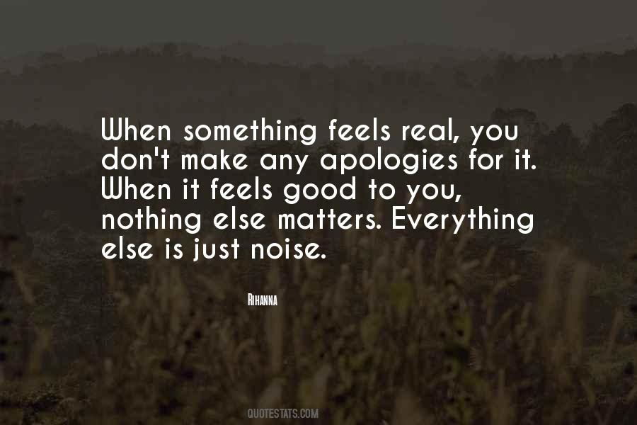 Make Noise Quotes #450351