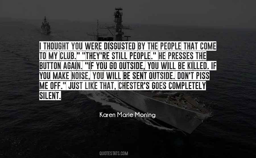 Make Noise Quotes #526949