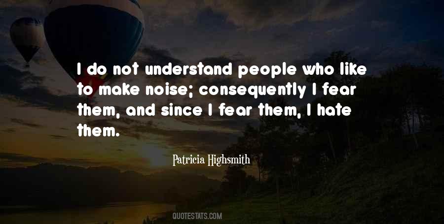 Make Noise Quotes #686563