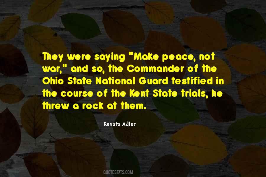 Make Peace Not War Quotes #830296