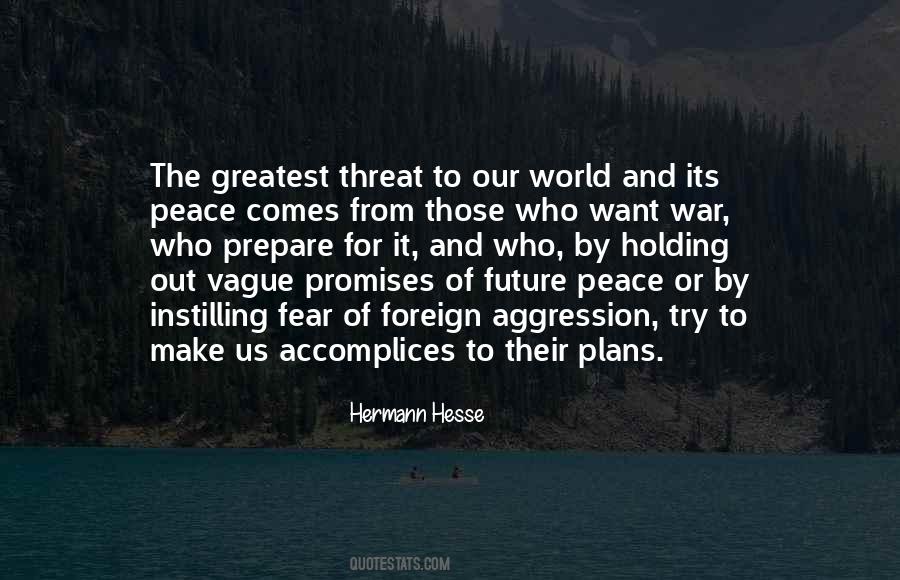 Make Peace Not War Quotes #907805