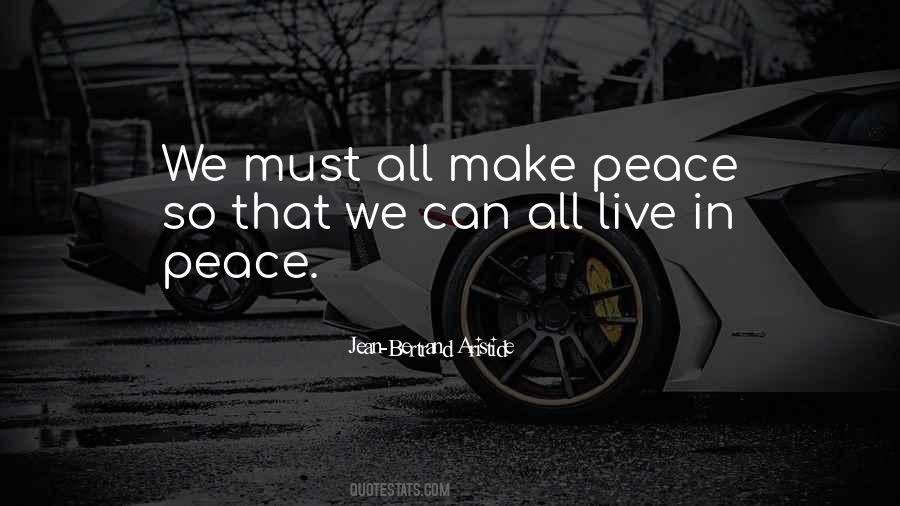 Make Peace Quotes #1461728