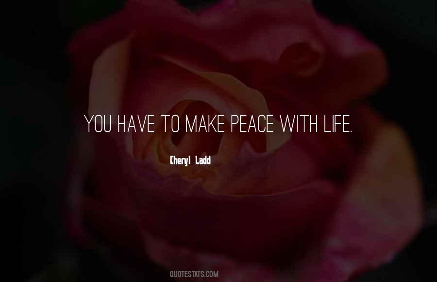 Make Peace Quotes #1701910