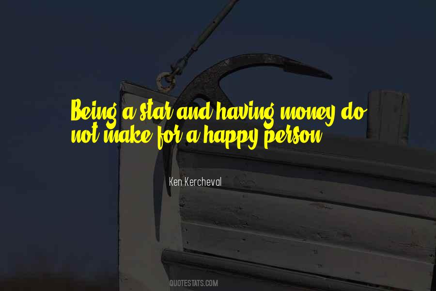 Make Person Happy Quotes #1504152