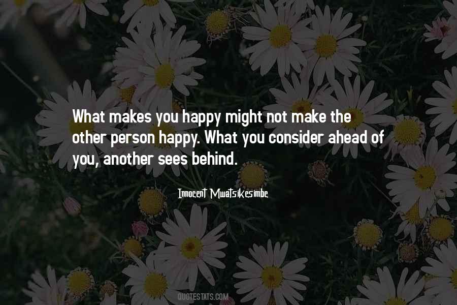 Make Person Happy Quotes #844397