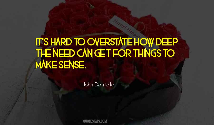 Make Sense Quotes #1362487