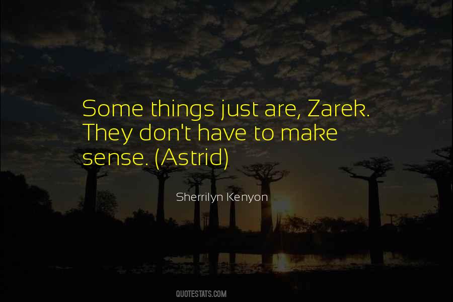 Make Sense Quotes #1398987