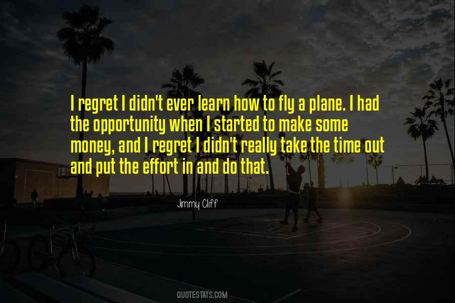 Make Some Effort Quotes #1581449