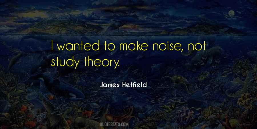Make Some Noise Quotes #74685