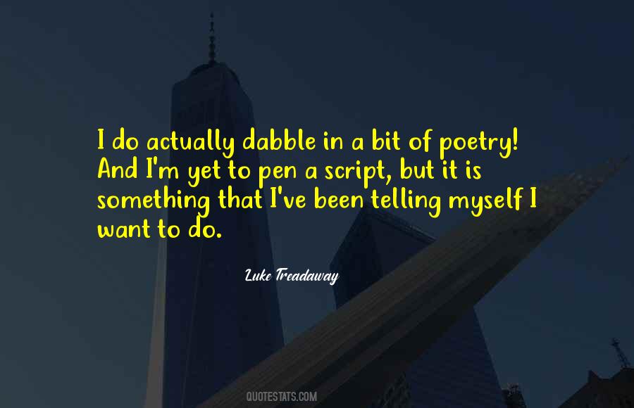 Quotes About Dabble #528707