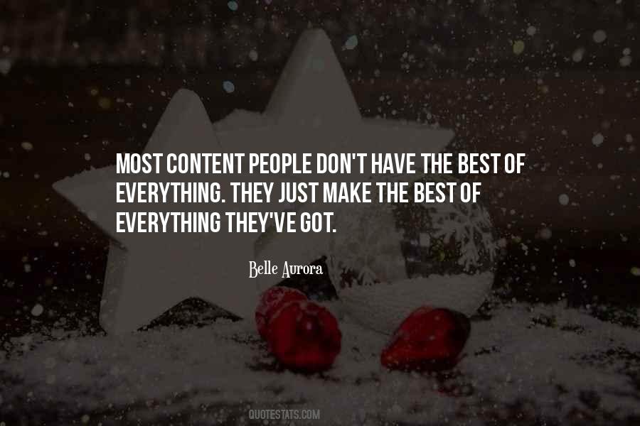 Make The Best Of Everything Quotes #763040