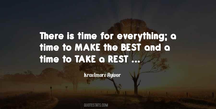 Make The Best Quotes #1237180