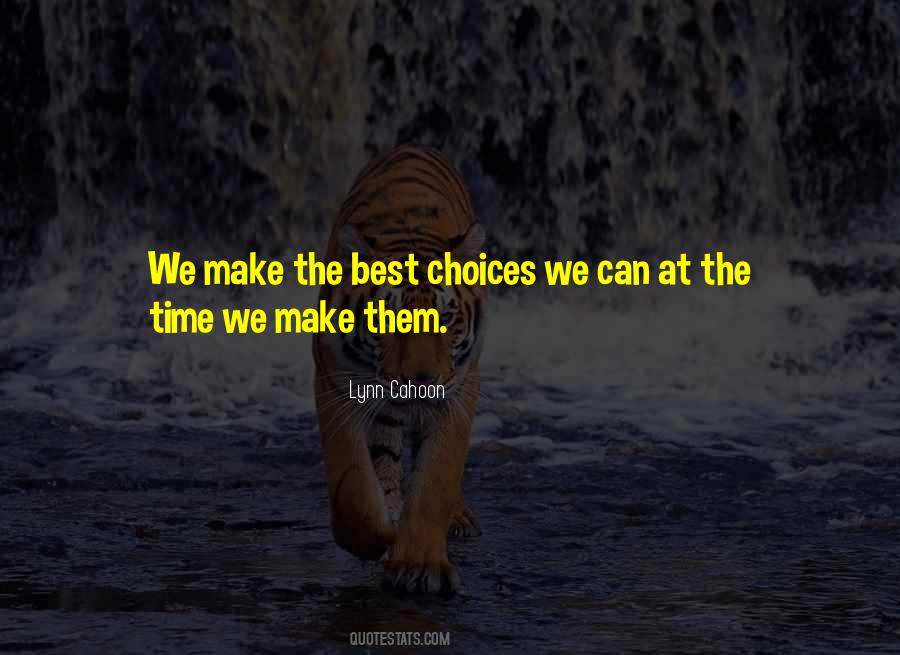 Make The Best Quotes #1340201