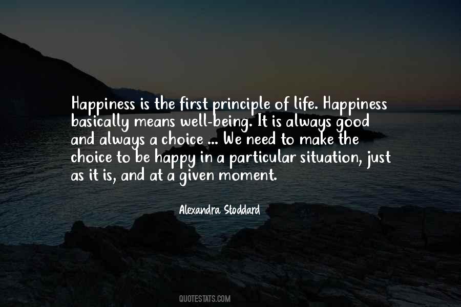 Make The Choice To Be Happy Quotes #1763049