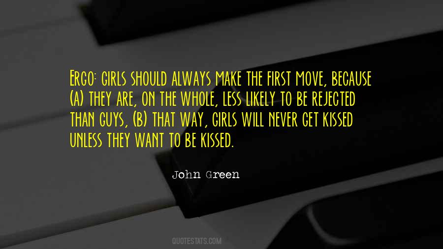 Make The First Move Quotes #134465