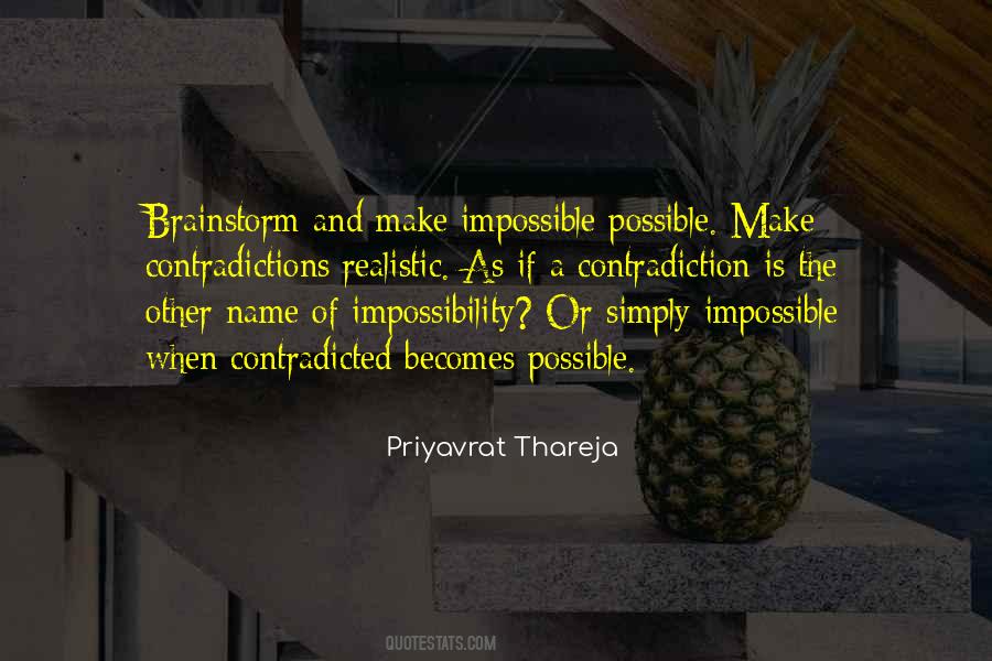 Make The Impossible Quotes #171857
