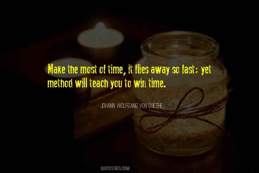 Make The Most Of Time Quotes #777804