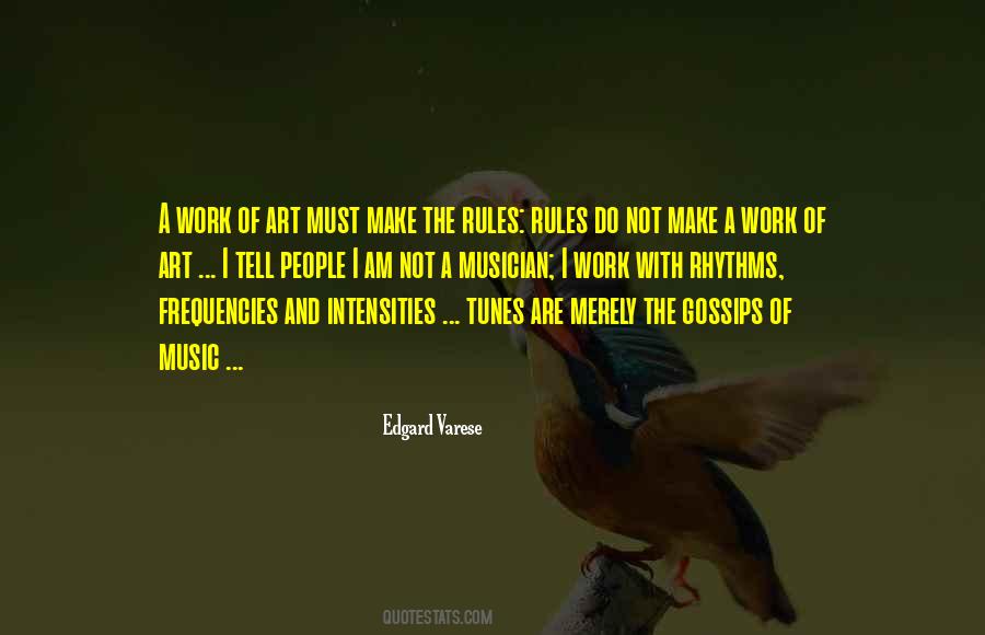 Make The Rules Quotes #885948