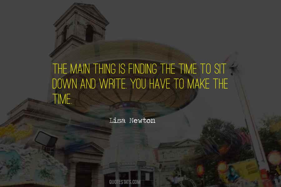 Make The Time Quotes #1467589
