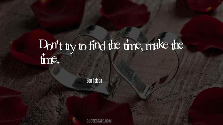Make The Time Quotes #704500