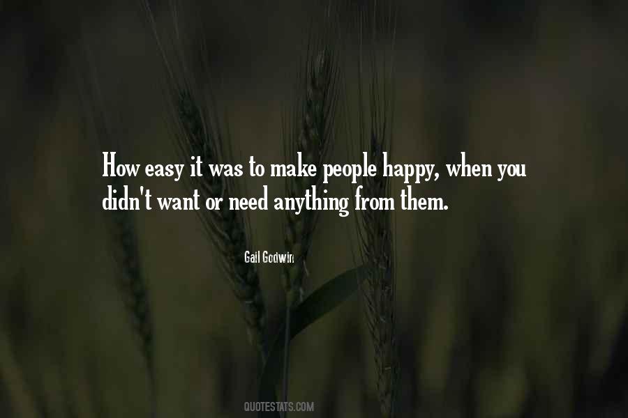 Make Them Happy Quotes #43376