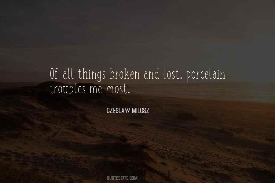 Quotes About Czeslaw #1792454