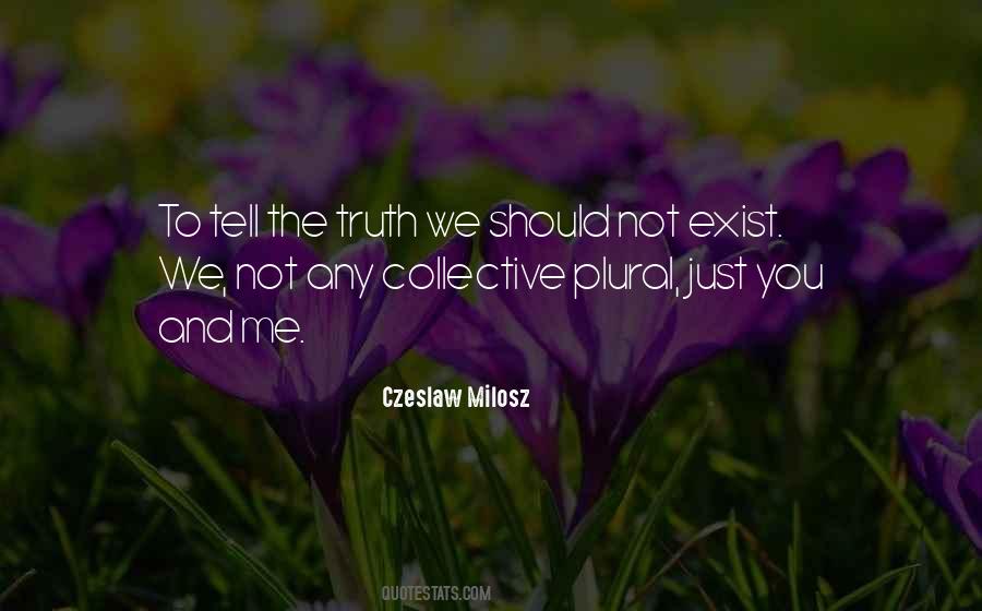 Quotes About Czeslaw #395006