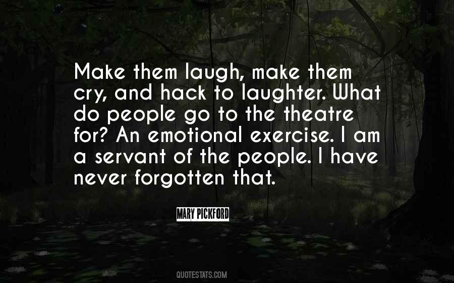 Make Them Laugh Quotes #1262948