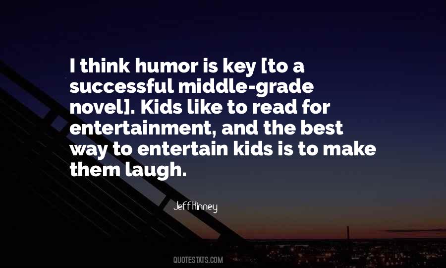 Make Them Laugh Quotes #1728232