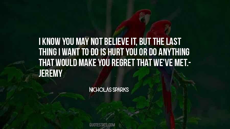 Make Them Regret Quotes #550844