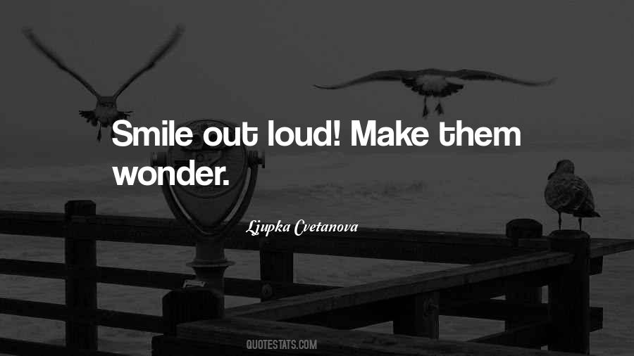 Make Them Wonder Quotes #909423