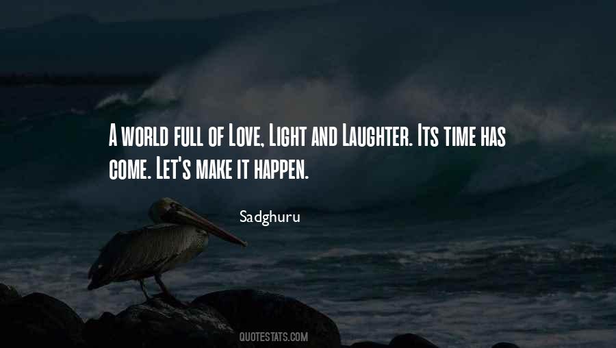 Make Time For Love Quotes #233623