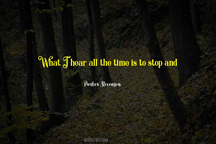 Make Time Stop Quotes #777887