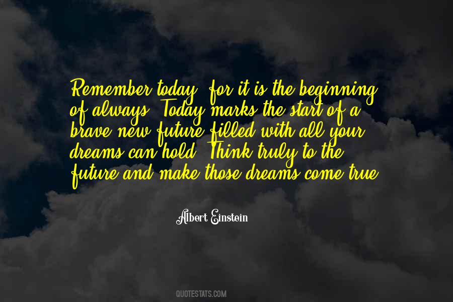 Make Today The Best Quotes #214040