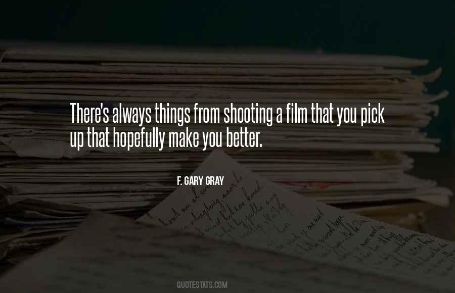 Make You Better Quotes #1221863