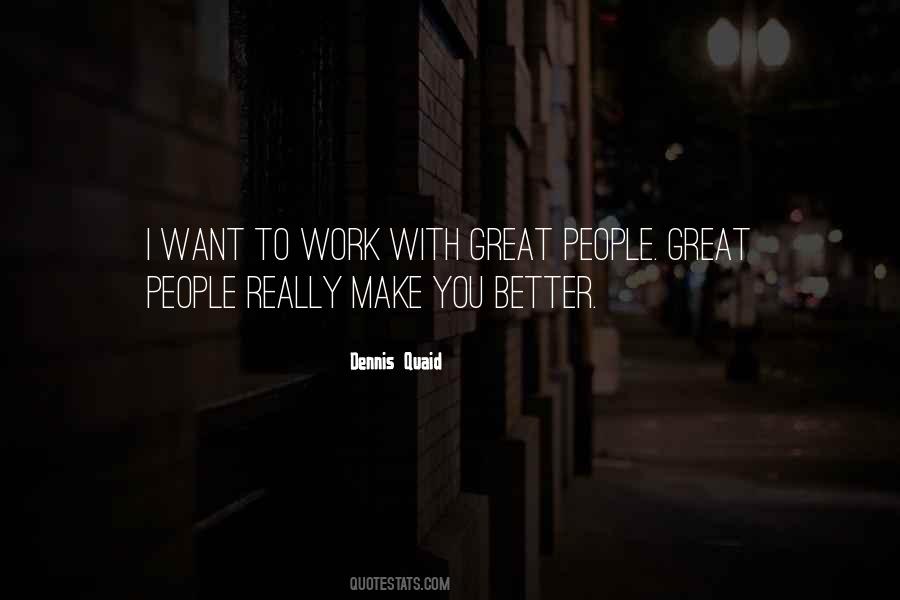 Make You Better Quotes #1517251
