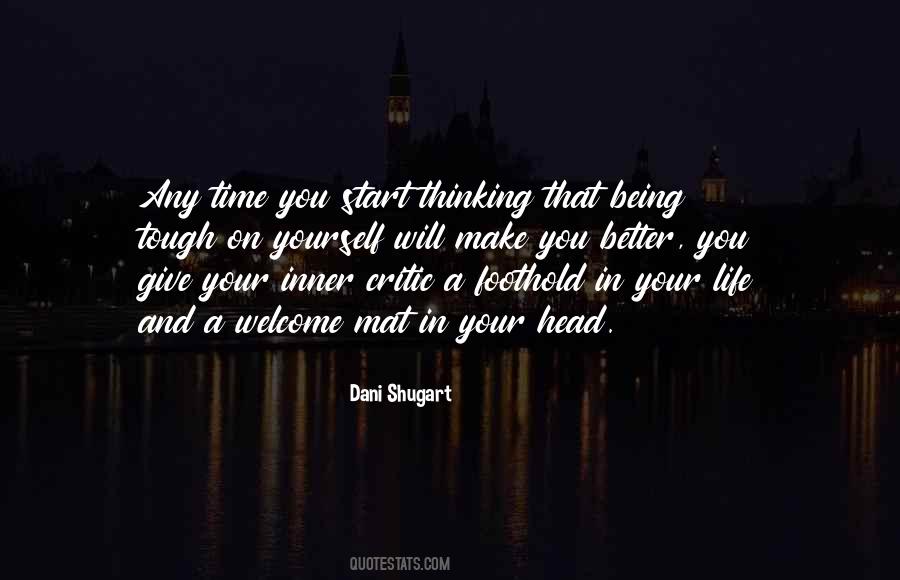 Make You Better Quotes #1860109