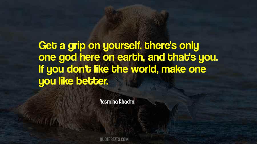 Make You Better Quotes #22238
