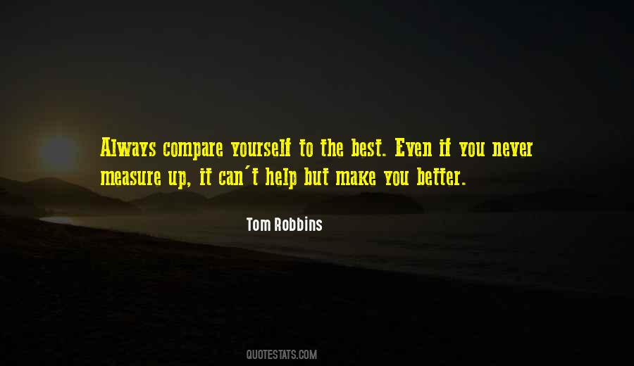 Make You Better Quotes #296482