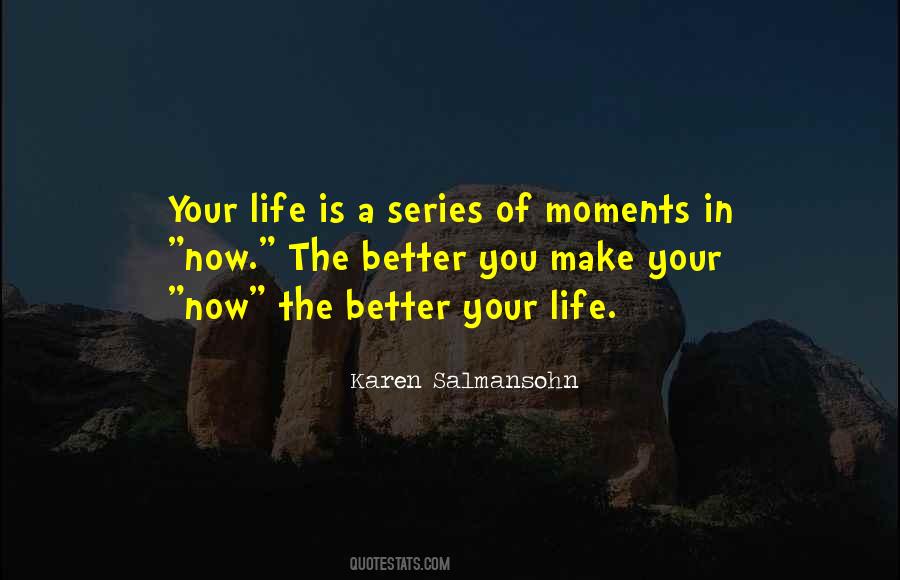 Make You Better Quotes #40970