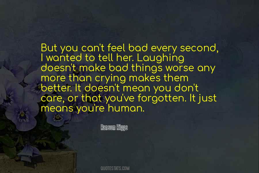 Make You Better Quotes #8862