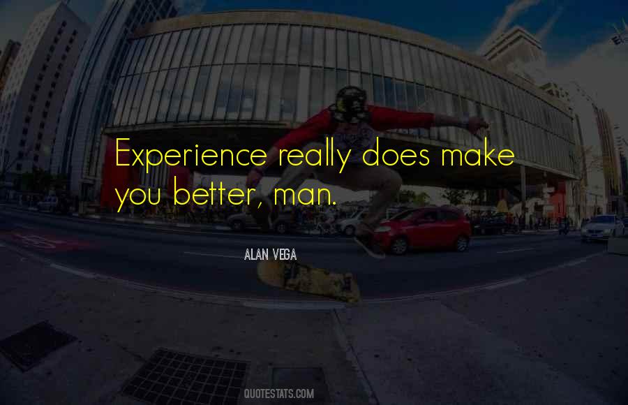 Make You Better Quotes #922198