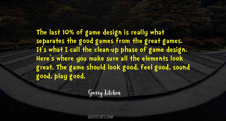 Make You Feel Great Quotes #423059