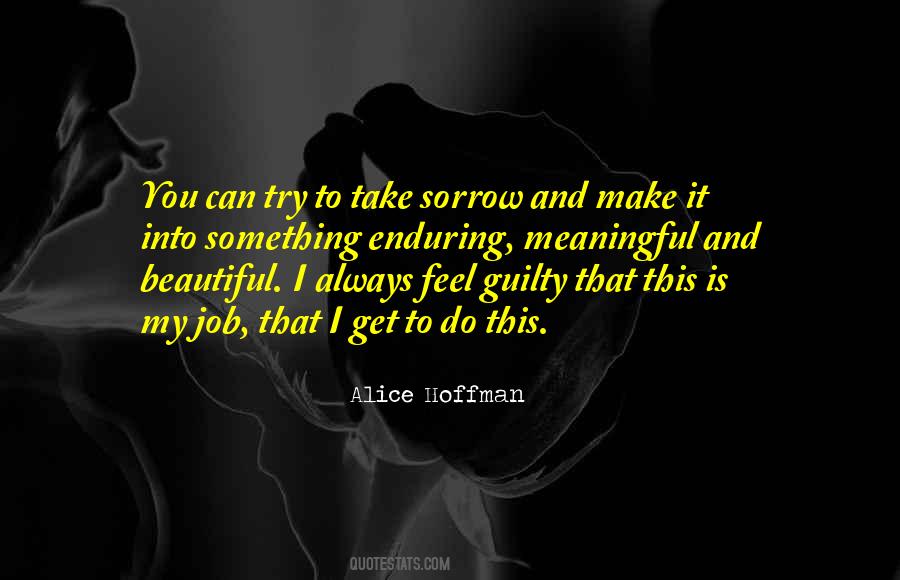 Make You Feel Guilty Quotes #1309920
