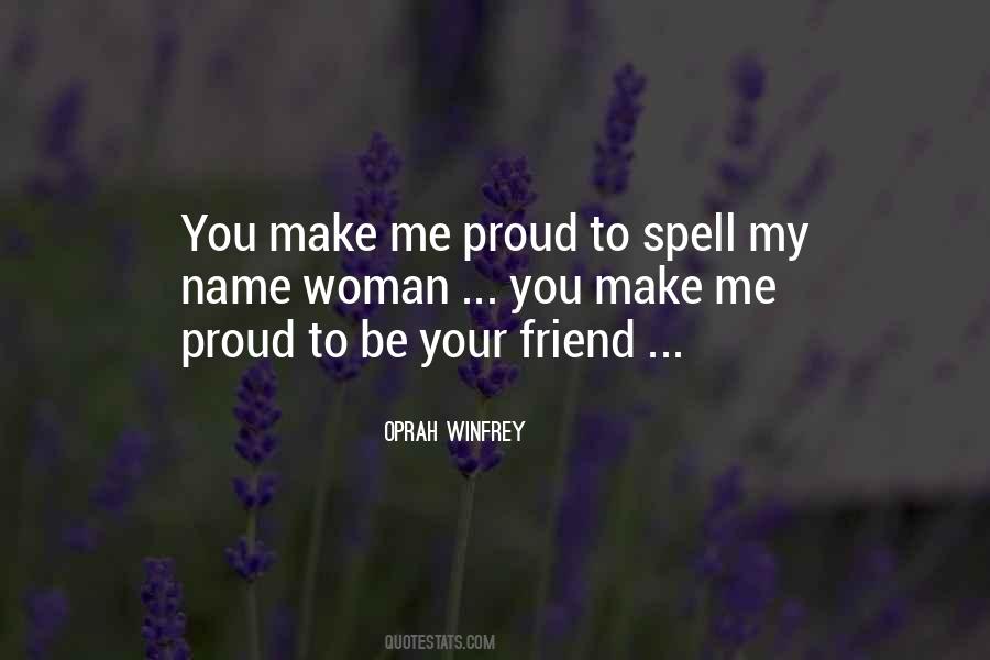 Make You Proud Of Me Quotes #278243